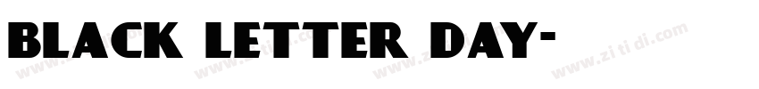 black letter day字体转换